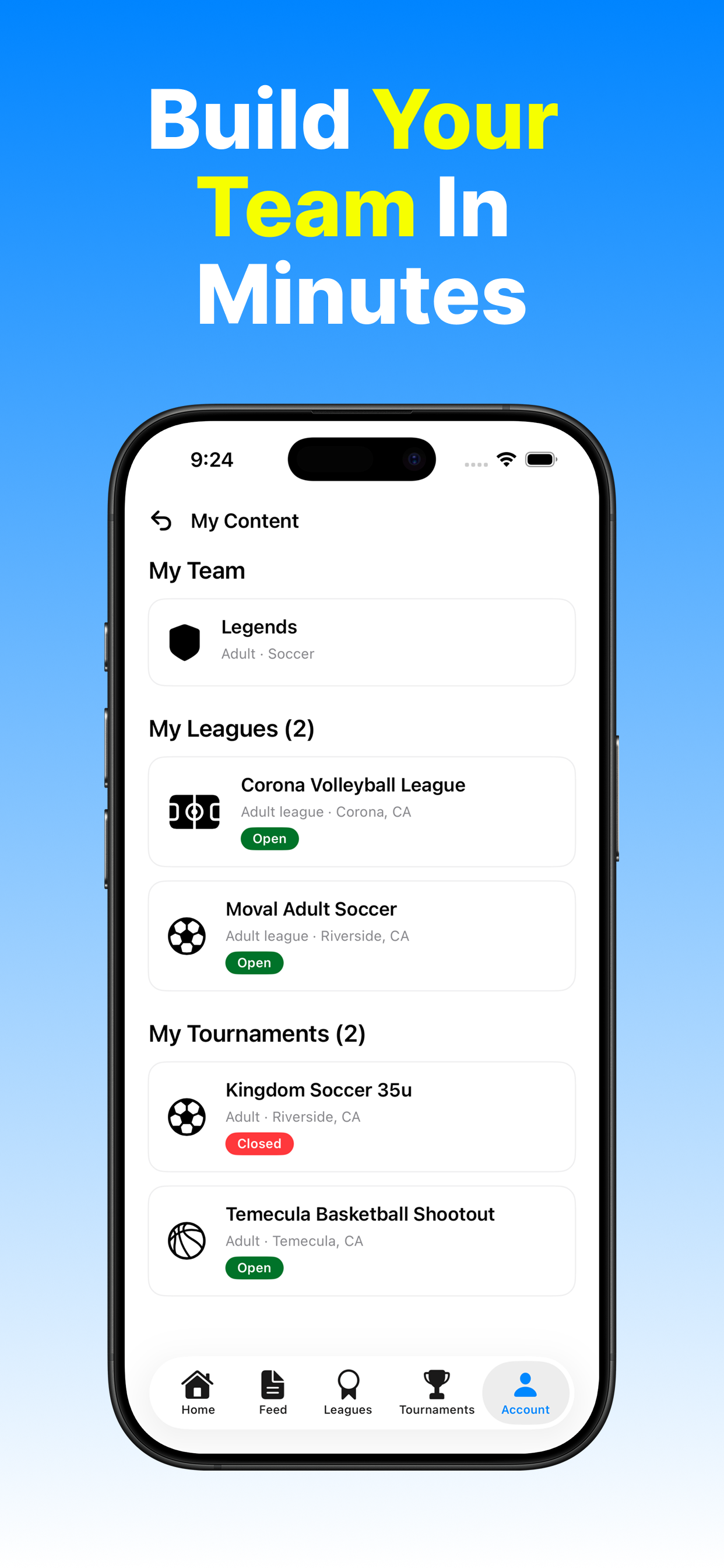 Blue graphic with “Build Your Team In Minutes” above a sports app team and league screen.