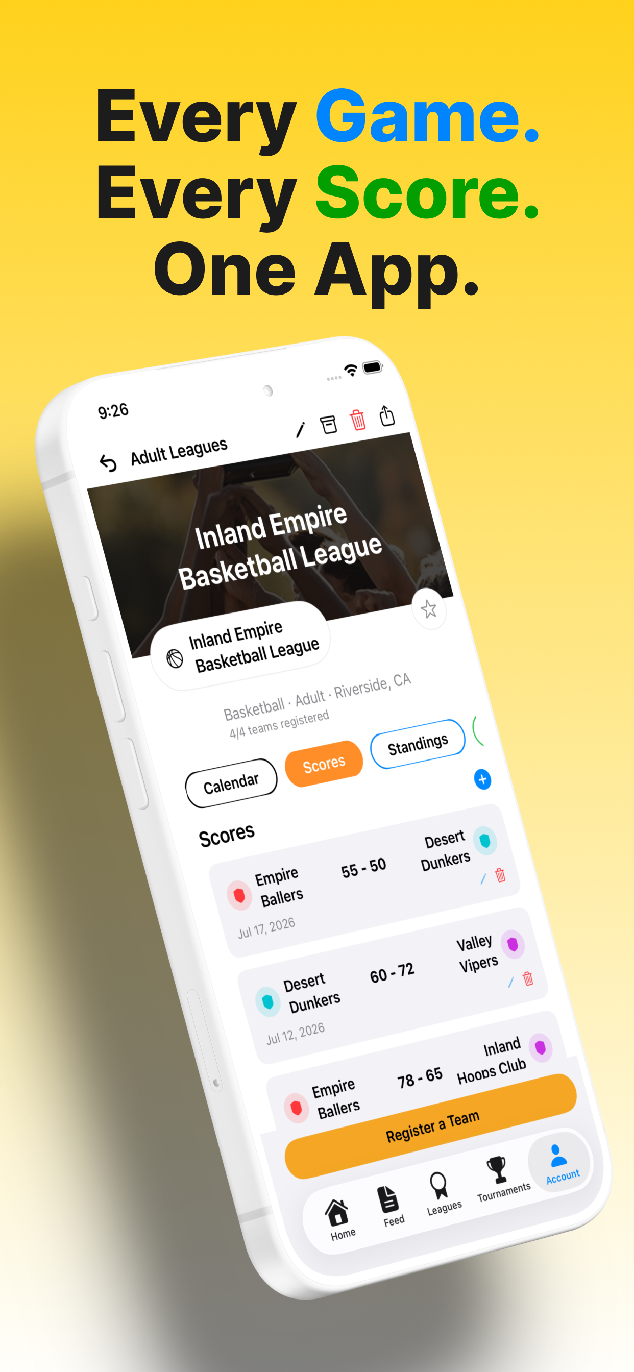 Tilted smartphone displaying a basketball league scores app beneath colorful “Every Game. Every Score. One App.” text.